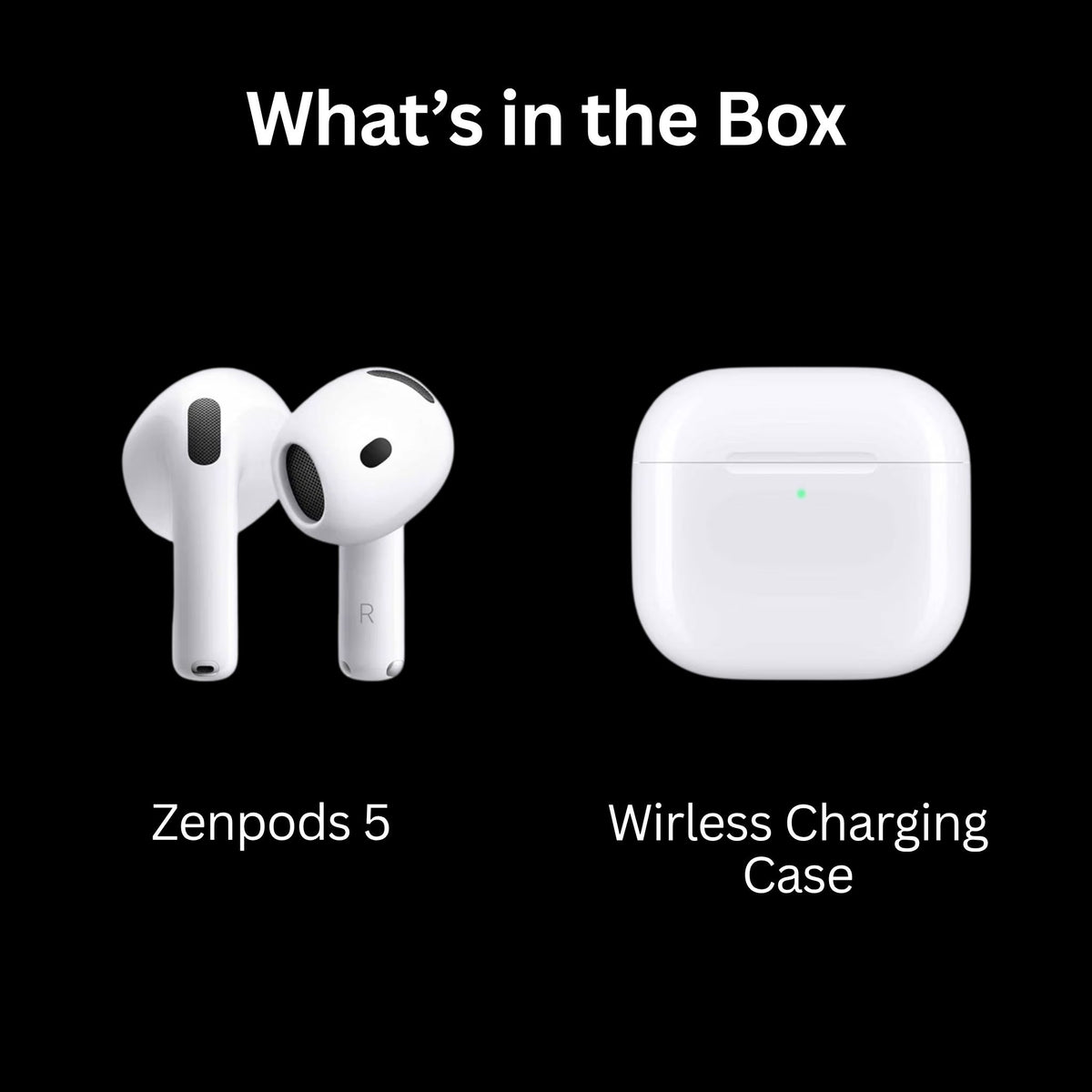 Zenpods 5 with 100% ANC working ( Wireless Charging) + 3D Spatial Audio + GPS Tracking (Find My Device) High Bass 11mm Sound Drivers